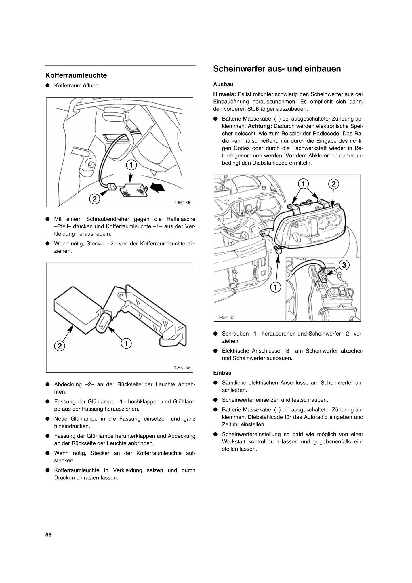 Fiat Punto: Bremslicht / Rücklicht wechseln