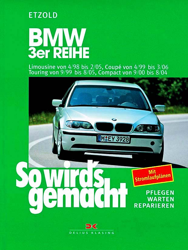 BMW 3er E46 Coupé Werkstatthandbuch Fahrwerk und Bremsen 98-06 