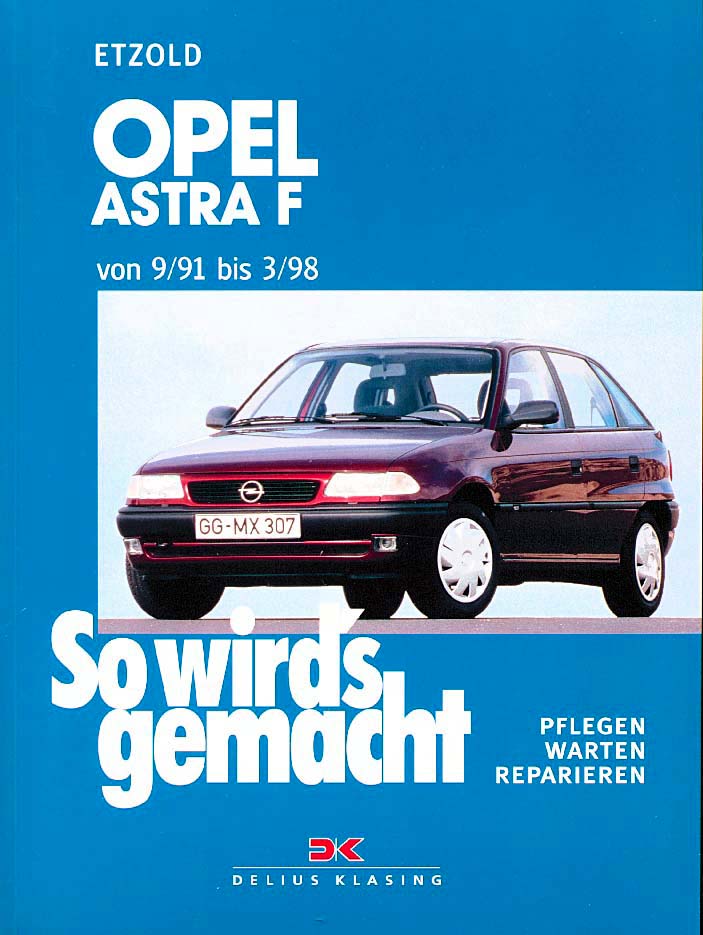 Prospekt 08/1994 Opel Astra F 204475 technische Daten 